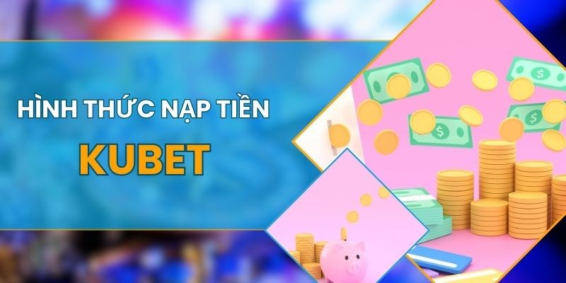 Nap Tien Kubet 2